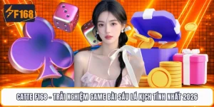 Catte F168 - Trải Nghiệm Game Bài Sáu Lá Kịch Tính Nhất 2026