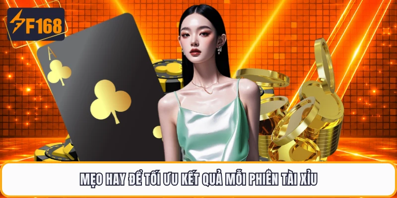 Mẹo hay để tối ưu kết quả mỗi phiên tài xỉu
